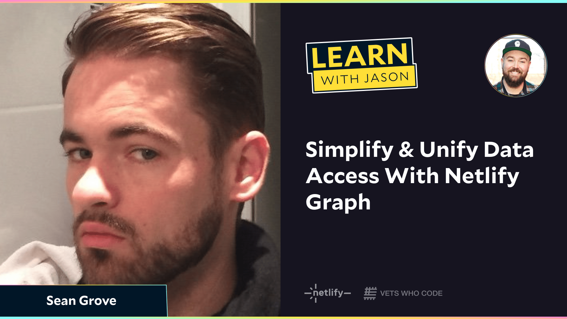 Simplify & Unify Data Access With Netlify Graph (with Sean Grove)