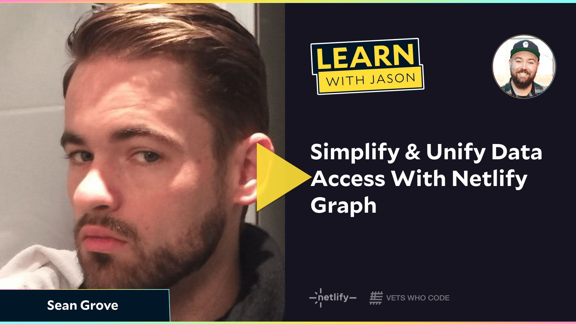 Simplify & Unify Data Access With Netlify Graph (with Sean Grove)