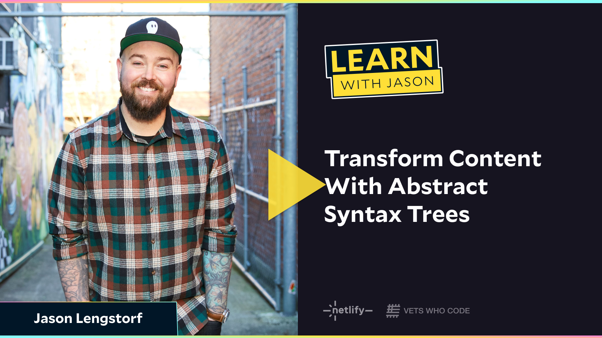 Transform Content With Abstract Syntax Trees (with Jason Lengstorf)