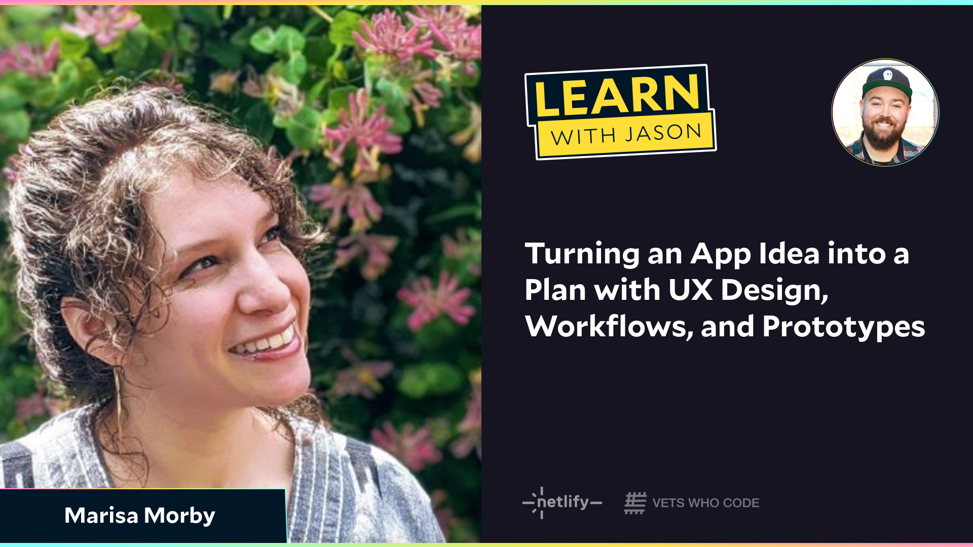Turning an App Idea into a Plan with UX Design, Workflows, and Prototypes (with Marisa Morby)