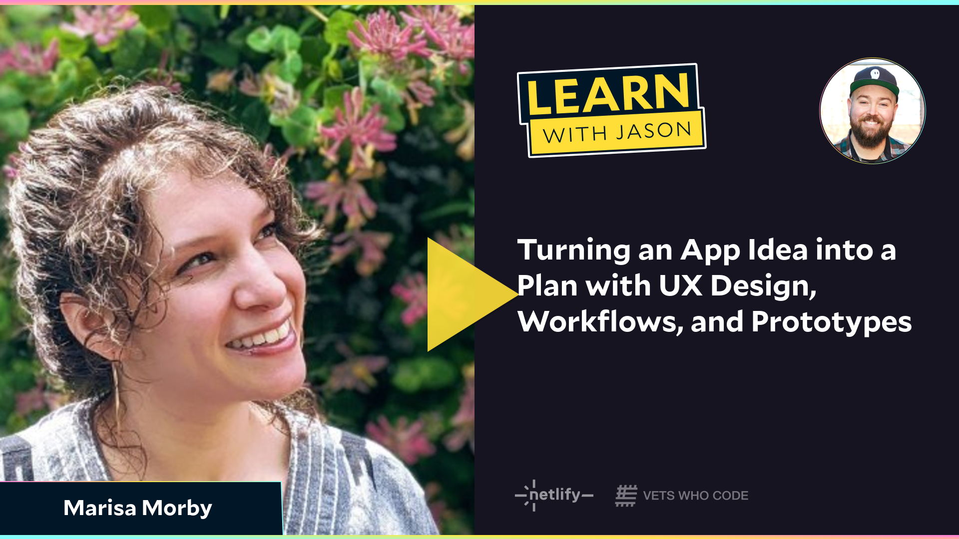 Turning an App Idea into a Plan with UX Design, Workflows, and Prototypes (with Marisa Morby)