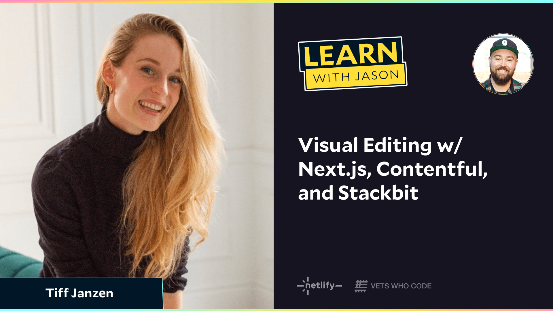 Visual Editing w/Next.js, Contentful, and Stackbit (with Tiff Janzen)