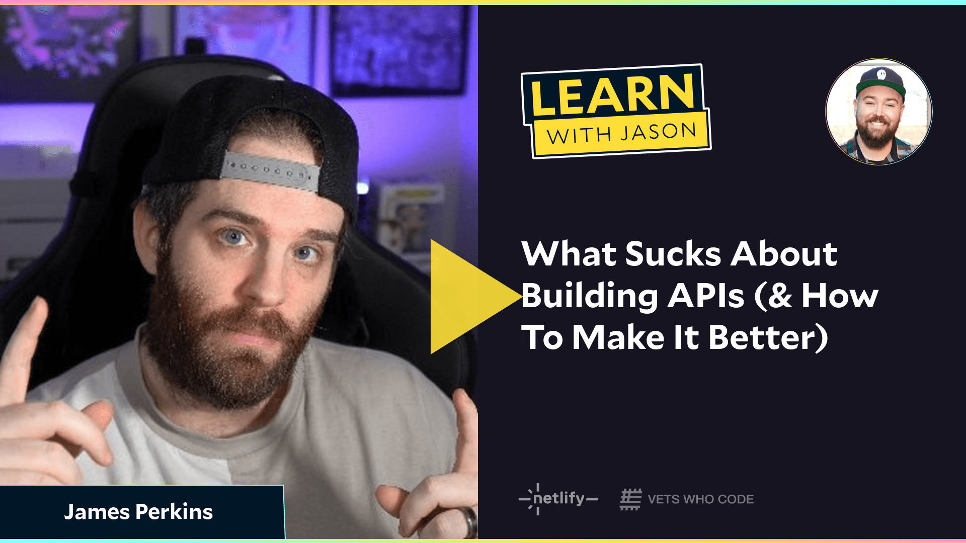 What Sucks About Building APIs (& How To Make It Better) (with James Perkins)